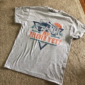 RV there yet? graphic short sleeve gray tee shirt in size M